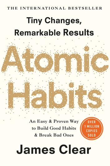 Atomic Habits by James Clear.